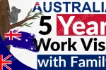 Australia 5 Year Work Visa