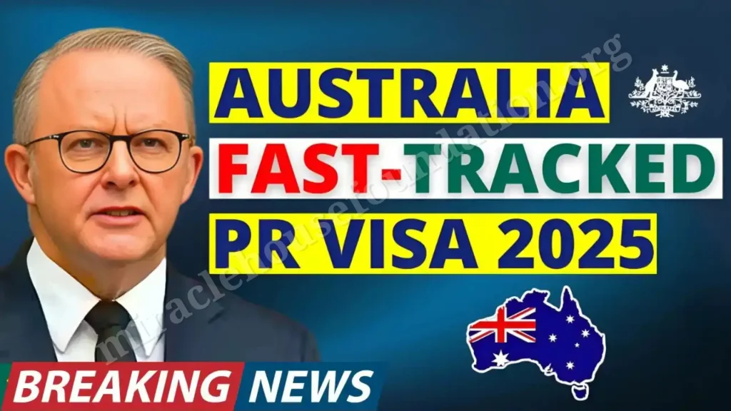 Australia Fast Track Visa For Foreigner Workers 2025