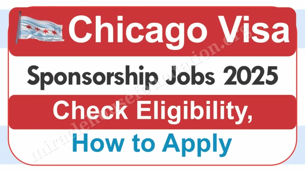 Chicago Visa Sponsorship