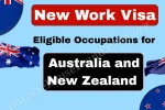New Work Visa Eligible Occupations for Australia and New Zealand October 2025