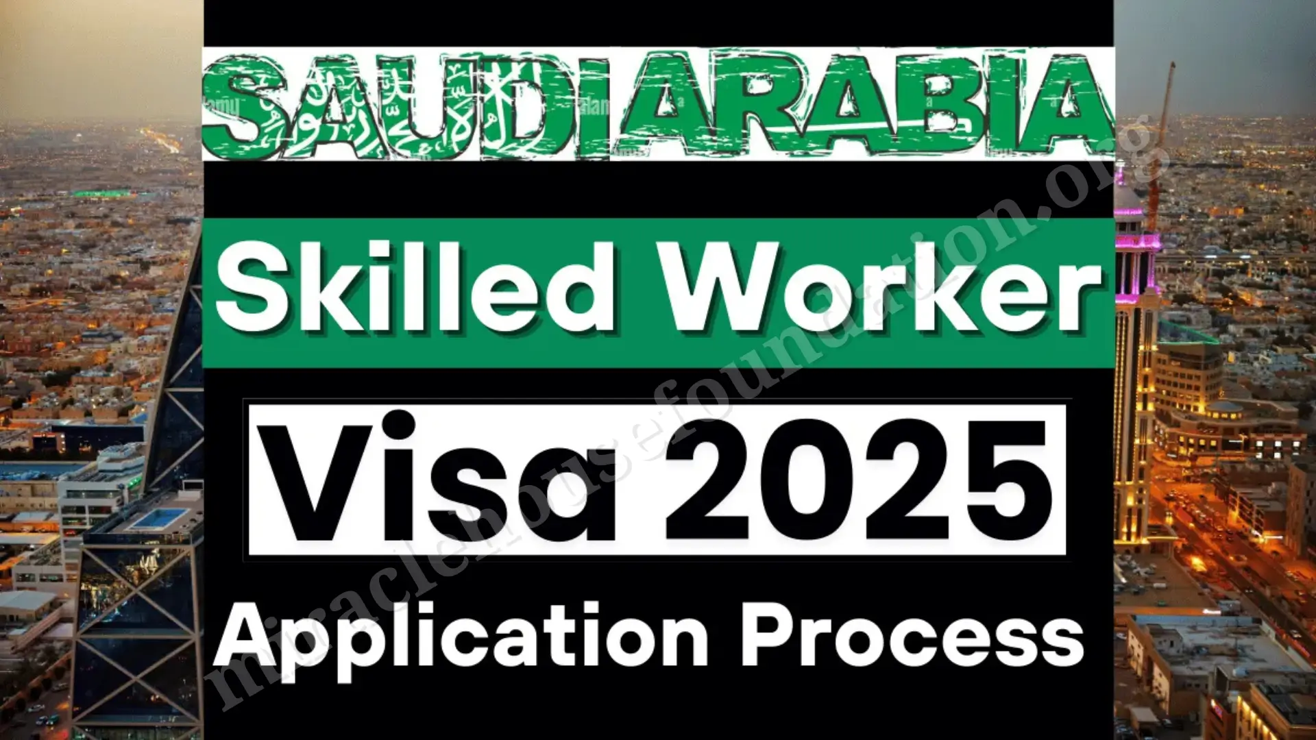 Saudi Arabia Skilled Worker Visa