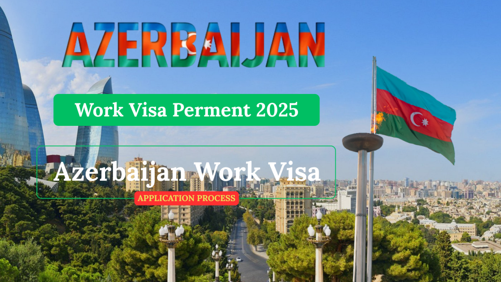 Azerbaijan Work Visa