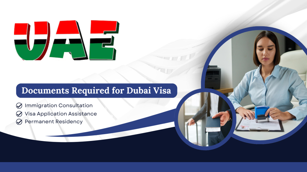 Documents Required for Dubai Visa