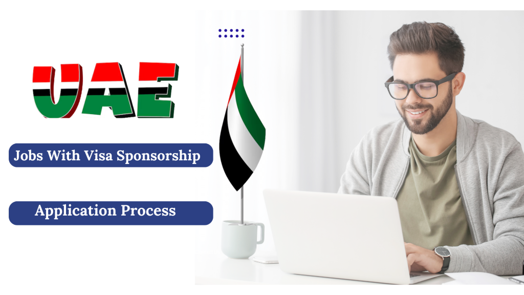 Dubai Jobs With Visa Sponsorship 2025