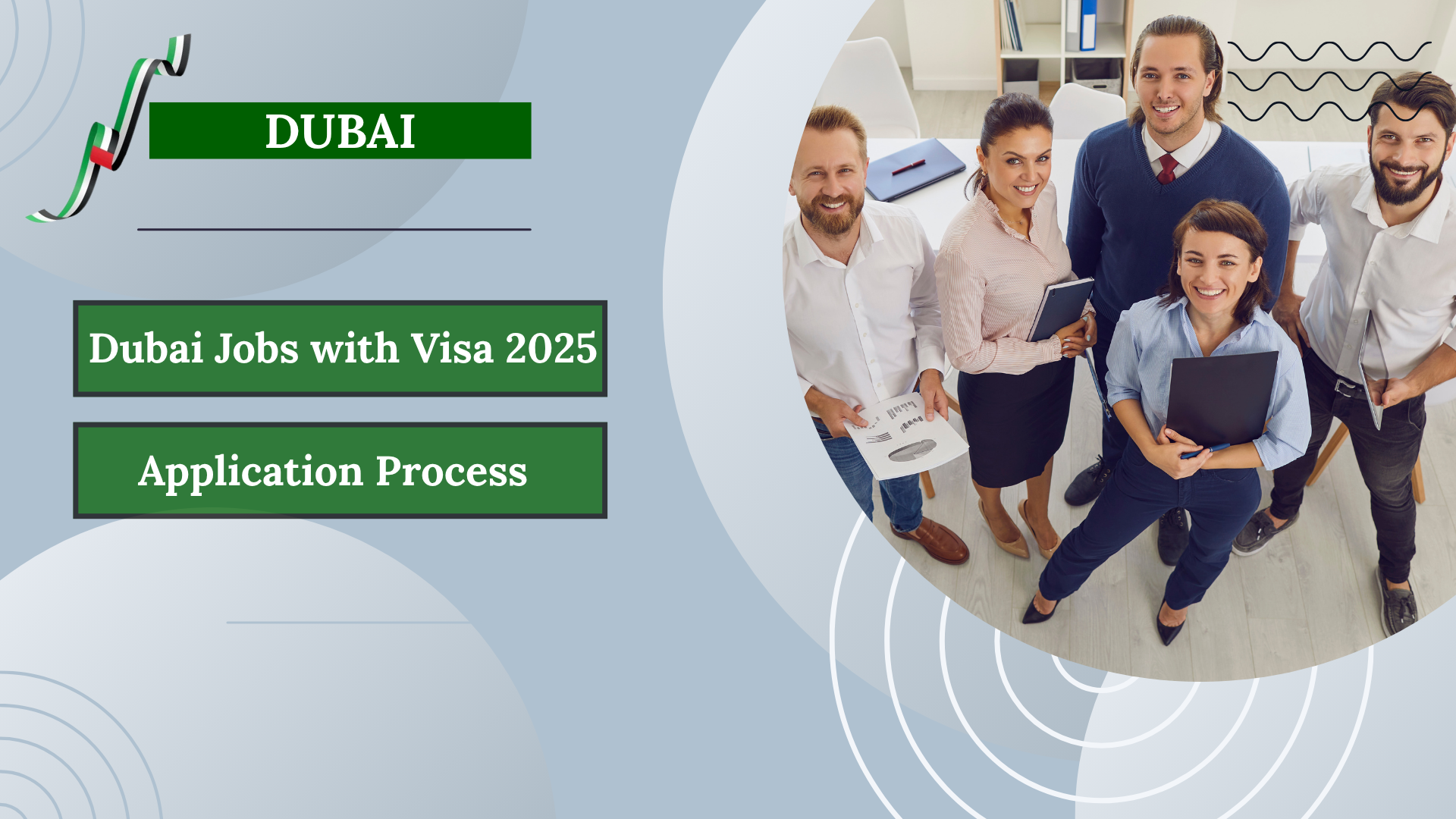 Dubai Jobs with Visa 2025