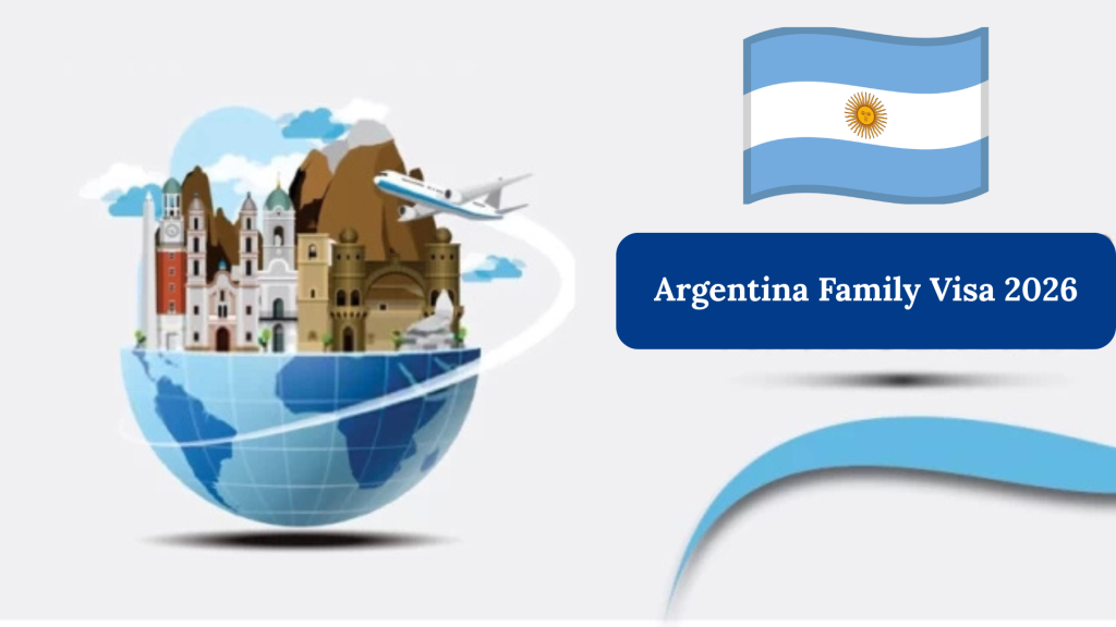 Argentina Family Visa 2026