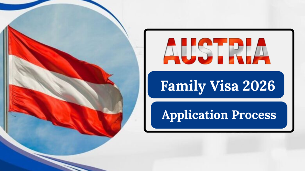 Austria Family Visa 2026