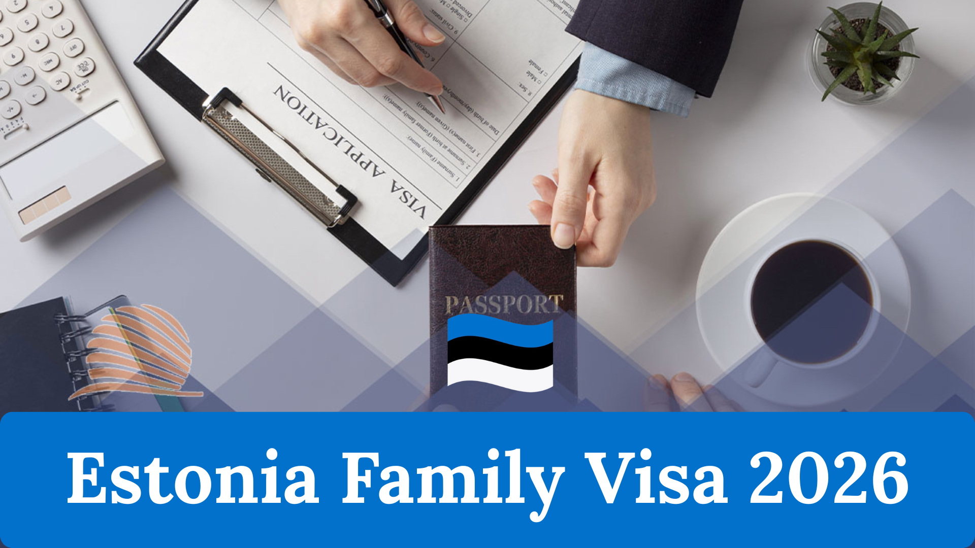 Estonia Family Visa 2026