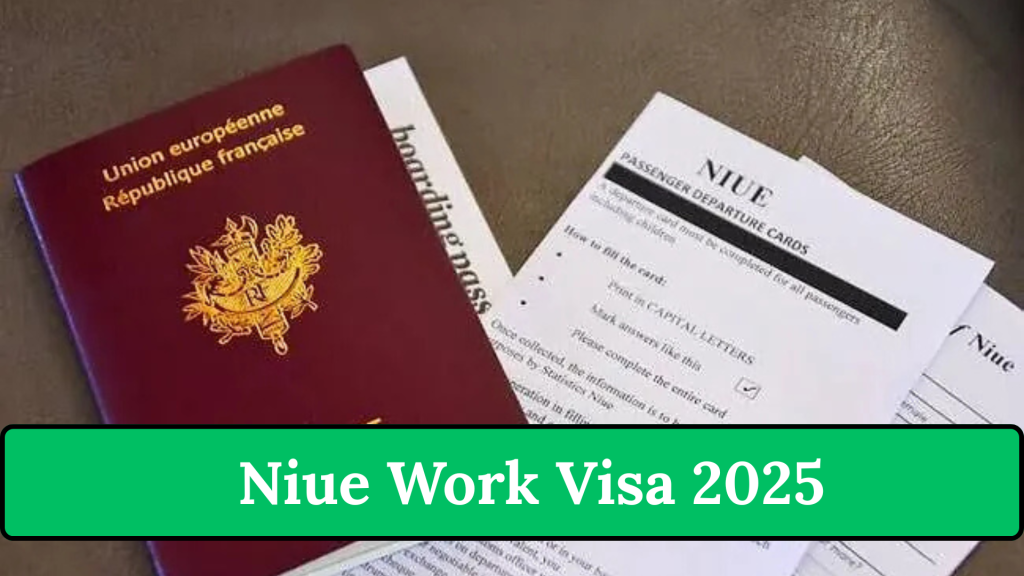 Niue Work Visa 2025