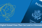 11 Digital Nomad Visas That Can Lead to Citizenship