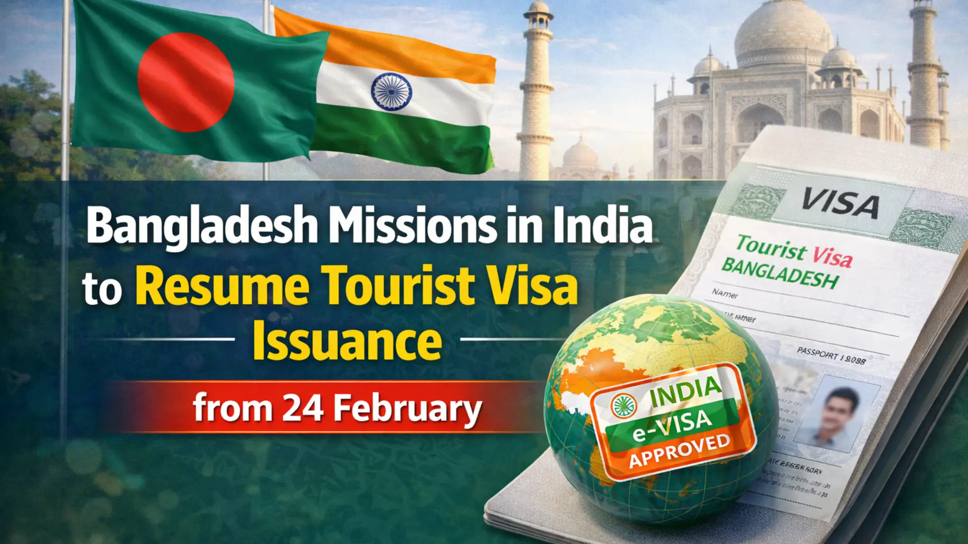Bangladesh Missions in India to Resume Tourist Visa