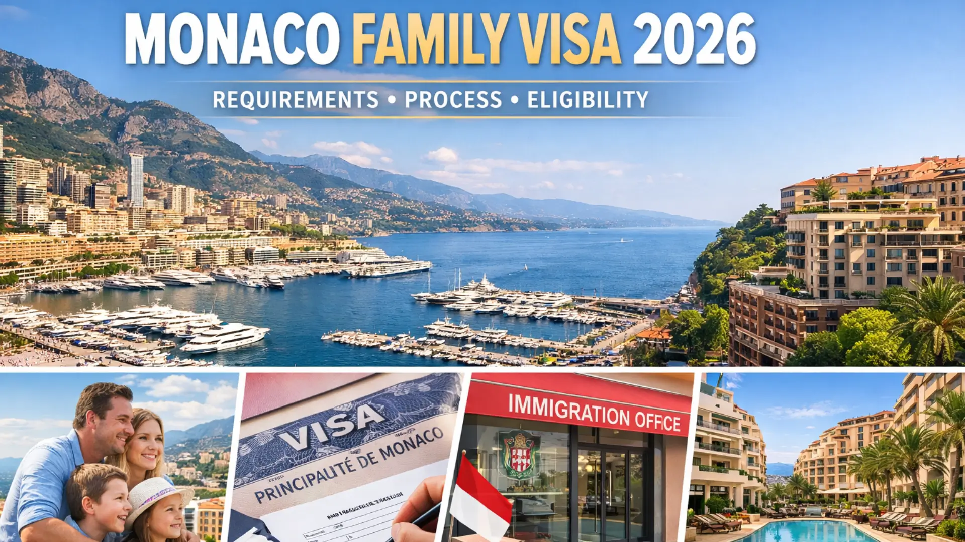 Monaco Family Visa 2026