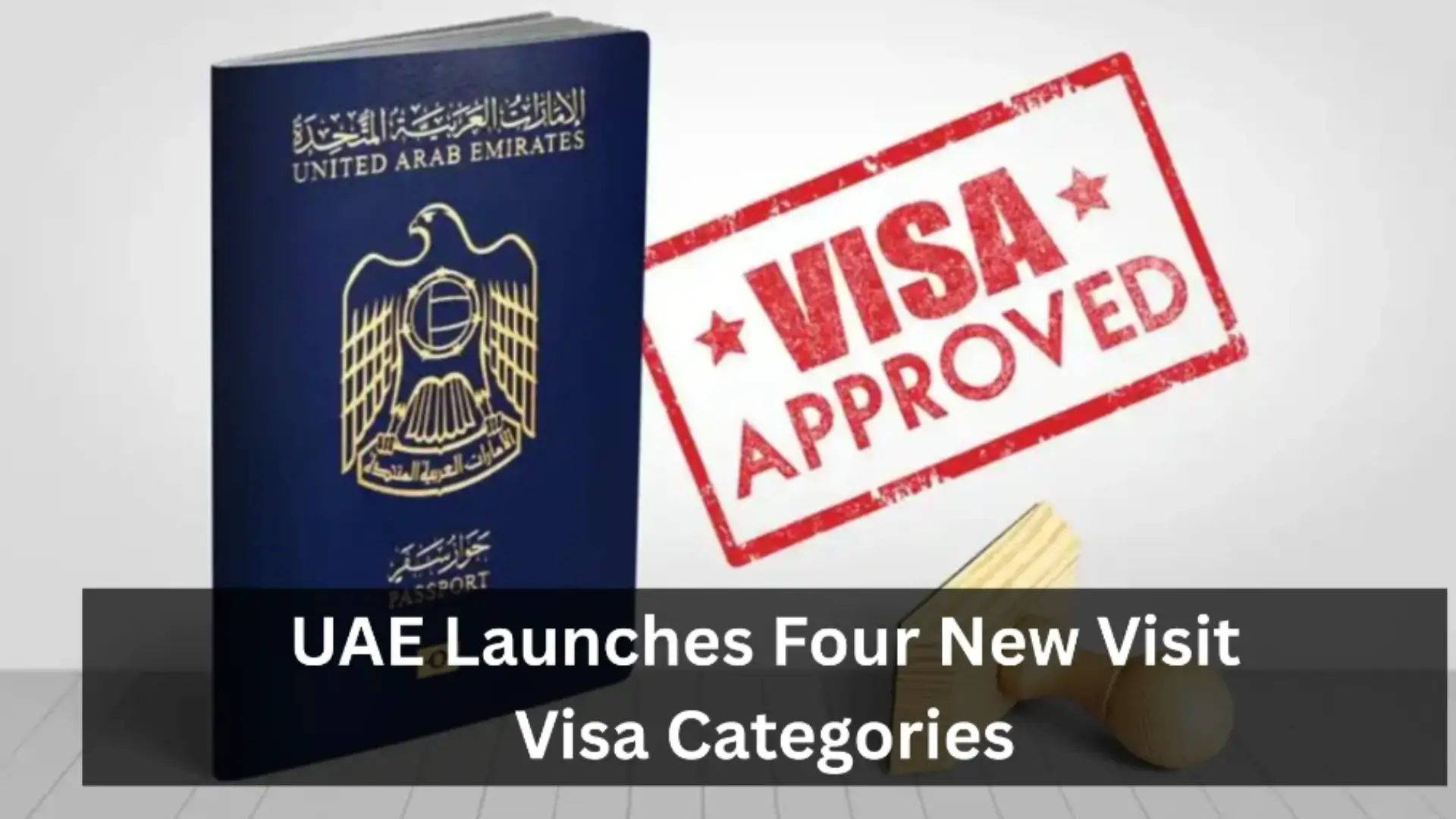 UAE Rolls Out New Visit Visa Options to Welcome Global Talent and Boost Tourism